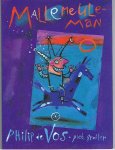Vos, Philip de & Grobler, Piet (illustraties) - Mallemeuleman