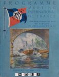  - Programme du Meeting International de France du 14 au 17 juillet 1932 Grand Concours International de Yachting Automobile