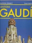 Rainer Zerbst - Antoni Gaudí 1852-1926 Antoni Gauí i Cornet - een leven in de architectuur