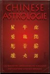 SAUER ERIKA *  Een uitvoerige beschrijving van de twaalf Chinese diertekens - CHINESE ASTROLOGIE * Uw karakter,liefdesleven en toekomst met oosterse wijsheid bekeken, en een bespreking van de toekomst in verband met relaties,beroep en financiën tot het jaar 2017