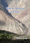 Edward van Haasteren, Edward van Haasteren - Naar de Mekong in China