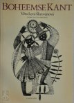Věra Levá-škrovánová, Stan Skoumal - Boheemse kant