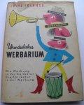 Feldner, Fritz - Wunderliches Werbarium - Die Werbung in der Karikatur