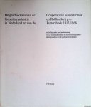 Terlouw, Frida - De geschiedenis van de bietsuikerindustrie in Nederland en van de Coöperatieve Suikerfabriek en Raffinaderij g.a. Puttershoek 1912-1966