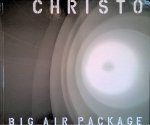 Volz, Wolfgang & Peter Pachnicke - Christo: Big Air Package