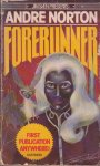 Norton, Andre - Forerunner 3: Forerunner