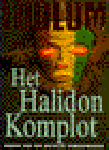 Ludlum, R. - Het Halidon komplot / druk 1