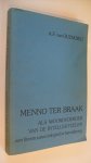 Oudvorst A.F. van - Menno ter braak als woordvoerder intellektuelen