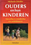 Michaela Glöckler - Ouders en hun kinderen