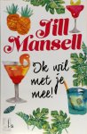 Jill Mansell 34125 - Ik wil met je mee! (Special Mediahuis 2020)
