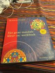 RuedigerDahlke - Het grote mandala kleur en werkboek
