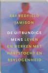 Kay Redfield Jamison - De uitbundige mens leven en werken met hartstocht en bevlogenheid