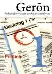 Auteurs, Diverse (zie: Meer info) - Geron 2011 Nr. 1 Tijdschrift over ouder worden. Thema: Politiek