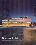 Linden, Frank van der - Nieuw licht. De wonderlijke verjonging van het Eindhovense stadhuis.