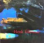 Eikenaar, Henk - Henk Eikenaar