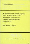 COPPENS, H. - DE FINANCIEN VAN DE CENTRALE REGERING VAN DE ZUIDELIJKE NEDERLANDEN AAN HET EINDE VAN HET SPAANSE EN ONDER OOSTENRIJKS BEWIND ( ca. 1680 - 1788 ).
