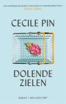 Cecile Pin - Dolende zielen