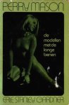 Gardner, Erle Stanley - De modellen met de lange benen