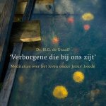 Henk de Graaff - Verborgene die bij ons zijt