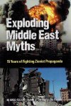 FELTON, Greg - Exploding Middle East Myths - 15 Years of Fighting Zionist Propaganda.