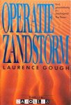 Laurence Gough - Operatie Zandstorm