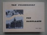 Lannoy, Danny. - Van polderdorp tot badplaats; bijdrage tot de geschiedenis van Knokke.