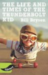  - Blackbirds 2021 - Life & Times Of The Thunderbolt Kid