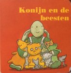 Jong, Miranda de (idee en concept) en Jan Dik Zegel (illustraties) - Konijn en de beesten [prentenboekje zonder tekst]
