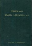Brakel W. e.a. - Preken van oudvaders te weten ds. W. Brakel, J. van Lodensteijn, P. du Moulin, J.C. Philpot,