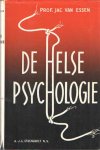 Essen, Jac van - De helse psychologie. Een vrijmoedig droomverslag, ontleend aan Dante Essen, Jac van - De helse psychologie. Een vrijmoedig droomverslag, ontleend aan Dante