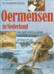 W. Roebroeks - Oermensen in Nederland