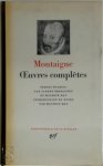 Montaigne - Oeuvres complètes
