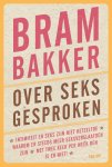 Bram Bakker - Over seks gesproken