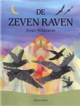 Wildsmith, B. - De zeven raven Wildsmith, B. - De zeven raven