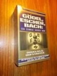 HOFSTADTER, DOUGLAS R., - Godel, Escher, Bach ; Een eeuwige gouden band.