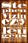 Stephen Vizinczey, S. Vizinczey - Waarheid En Leugen In De Literatuur