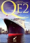 Cunard - QE2, Farewell Queen of the Seas 40th anniversary 1967-2007
