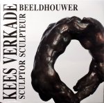 Th. / Dam, C. Sillevis - Kees Verkade Beeldhouwer Sculptor Sculpteur