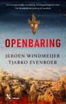 Jeroen Windmeijer, Tjarko Evenboer - Openbaring
