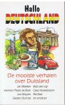 Diverse schrijvers - Hallo Deutschland - de mooiste verhalen over Duitsland
