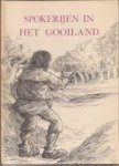 Sinninghe, J.W.R. - Spokerijen in het Gooiland