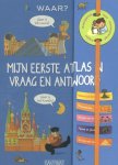 Elisabeth Marrou - Waar? mijn eerste atlas in vraag en antwoord