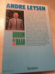 Leysen - Droom en daad
