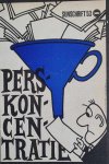 Werkgroep Perskoncentratie - Perskoncentratie [Persconcentratie]