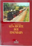 Ralf Roman Rossberg - Geschichte der Eisenbahn