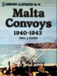 Kemp, P.J. - Malta Convoys 1940-1943 Warhips Illustrated no. 14