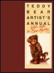 Volpp, Rosemar & Paul - Teddy Bear Artist's Annual. Who's who in Bear making