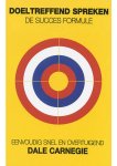 Dale Carnegie - Doeltreffend spreken Dale Carnegie - Doeltreffend spreken