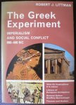 Littman, Robert J. - The Greek Experiment Imperialism and Social Conflict 800-400 BC