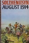 Aleksander Solzhenitsyn - August 1914